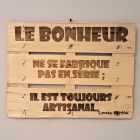 [R1022] Affiche bois bonheur artisanal