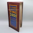 [R1197] Livre-Boite le guide hachette des vins 2001